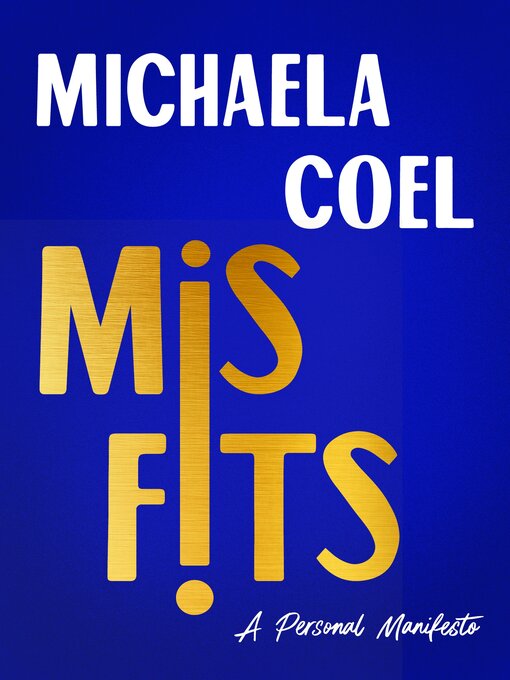 Title details for Misfits by Michaela Coel - Wait list
